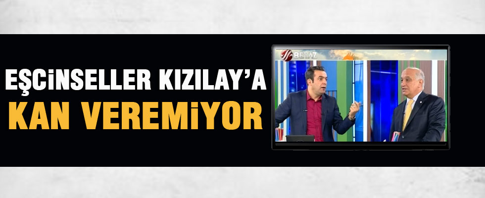 Eşcinseller Kızılay'a kan veremiyor