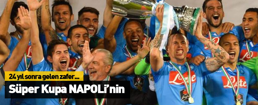 İtalya Süper Kupası Napoli'nin oldu