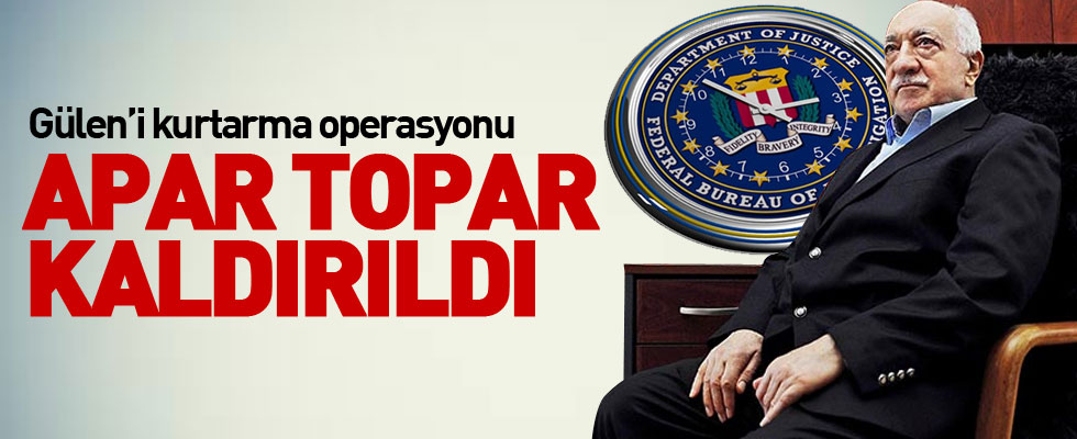FBI'yı Gülen telaşı sardı