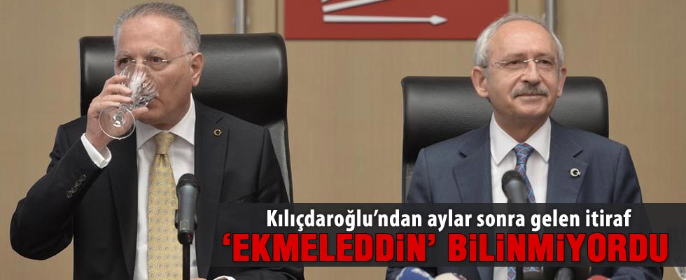 CHP lideri Kılıçdaroğlu'ndan Ekmeleddin İhsanoğlu itirafı