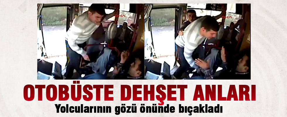 Halk otobüsünde kanlı kavga