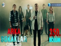 ÖZLEM ÇINAR - Arka Sokaklar 350. Bölüm Ekip, rekora doymuyor!