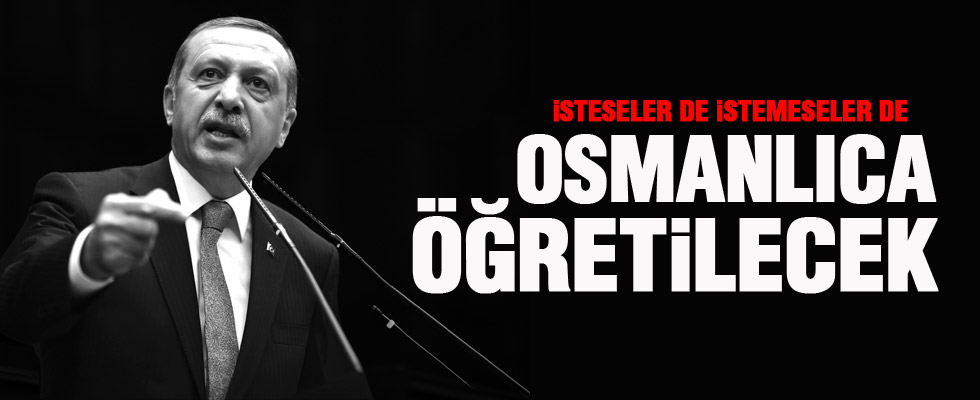 Cumhurbaşkanı Erdoğan'dan Osmanlıca çıkışı