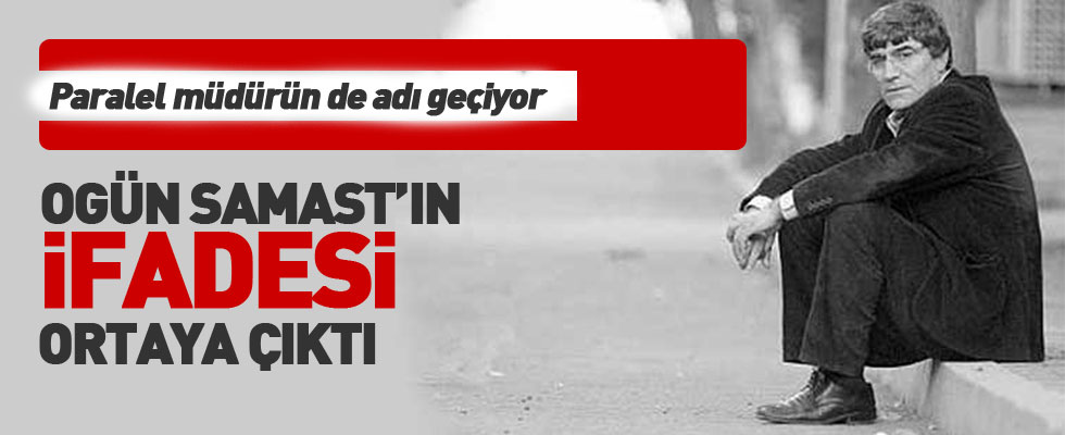 Hrant cinayetinin karakutusu açıldı...  İşte Ogün Samast'ın ifadesi