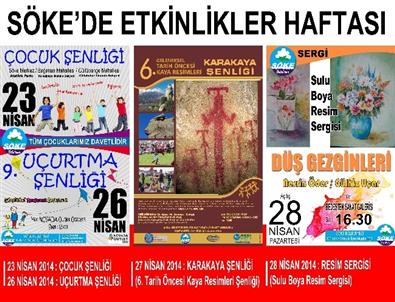 Söke’de Önümüzdeki Haftayı Dolu Dolu Geçirecek