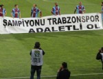 Trabzonspor sahaya bu pankartla çıktı