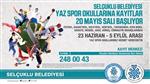 MUSTAFA NECATİ - Selçuklu Belediyesi Spor Kulübünde 2014 Yaz Spor Okulu Hazırlıkları Sürüyor