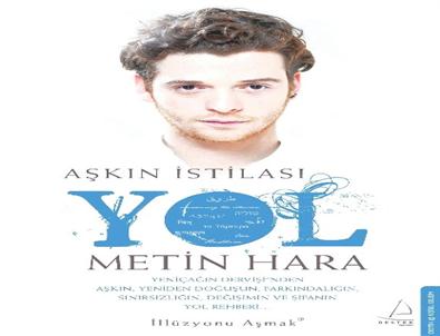 'Aşkın İstilası-yol” Raflarda Yerini Aldı