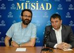 Müsiad’da Cuma Toplantıları Sürüyor