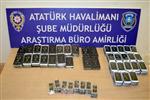 Atatürk Havalimanı’nda Kaçak Cep Telefonu Operasyonu