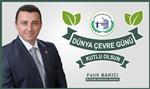 Başkan Bakıcı'nın Çevre Günü Mesajı