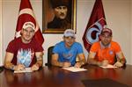 DENIZ YıLMAZ - Trabzonspor 3 Futbolcuyla Sözleşme İmzaladı