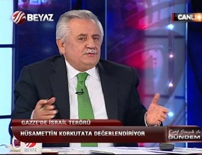 Korkutata: İsrail'e Diş Geçirecek Tek Ülke Türkiye'dir