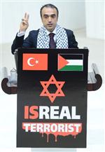 SELAHATTIN EYYUBI - Meclis’te 'İsrail Terörist” Pankartı