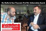 HACI ALİ KONUK - Merkez Parti’nin Genel Başkanı Prof. Dr. Abdurrahim Karslı,  Erzurumarena’ya Konuk Oldu