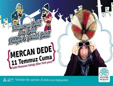 Mercan Dede, 'ramazan Sokağı'na Geliyor