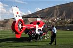 HULUSİ EFENDİ - Yaşlı Şahsın İmdadına Ambulans Helikopter Yetişti