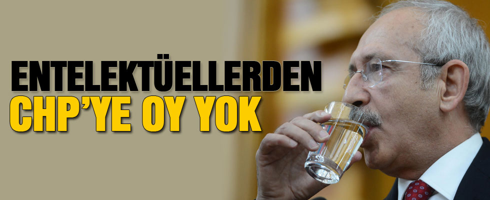 Entelektüel çevreden CHP'ye oy yok