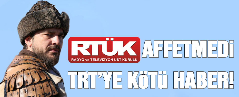 Ertuğrul Gazi kafayı RTÜK cezayı kesti!