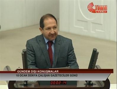 Öz Tbmm'de Gazeteciliği Konuştu