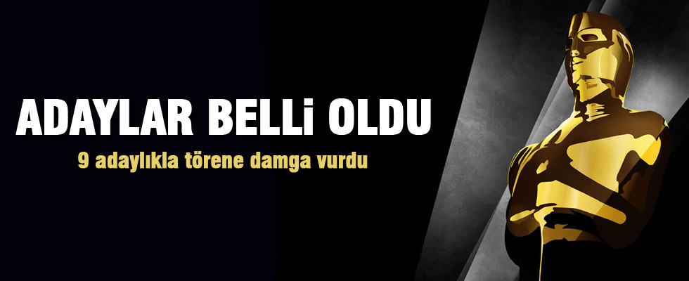Oscar adayları belli oldu