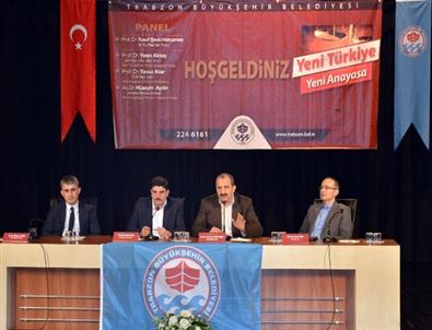 'Yeni Türkiye Yeni Anayasa” Paneli