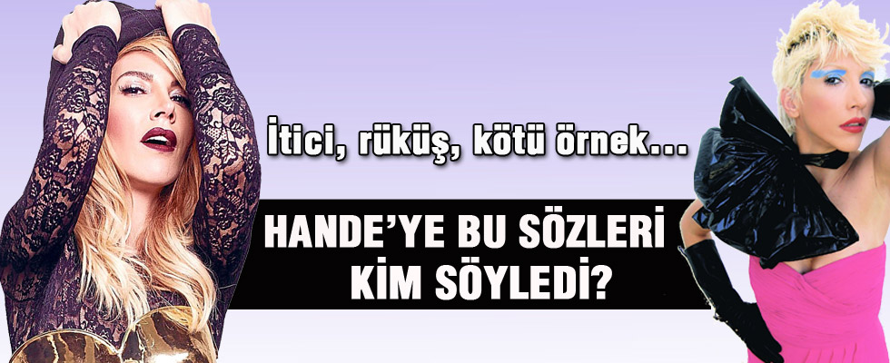 Nazenin Tokuşoğlu'ndan Hande Yener için şok sözler