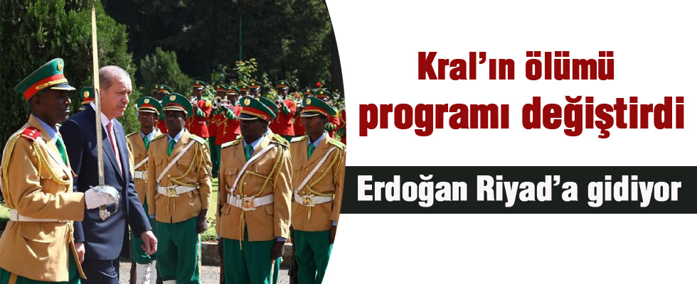 Cumhurbaşkanı Erdoğan programını değiştirdi