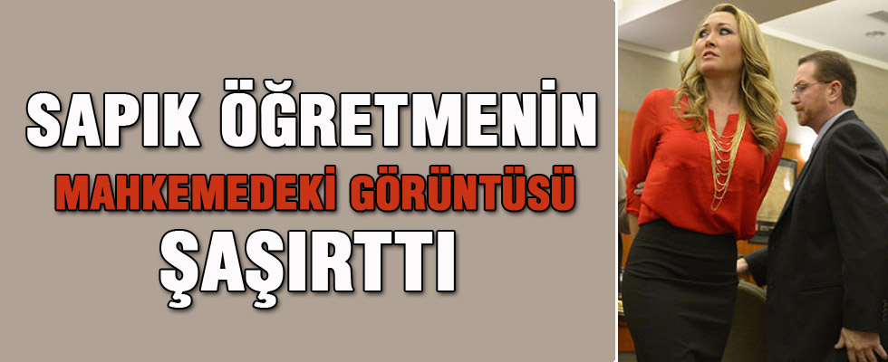 Tecavüzcü kadın öğretmenin mahkemedeki görüntüsü şaşırttı