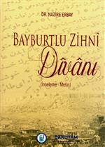BAYBURT ÜNİVERSİTESİ REKTÖRÜ - Bakütam'ın Üçüncü Kitabı Bayburtlu Zihni Divanı Raflardaki Yerini Aldı