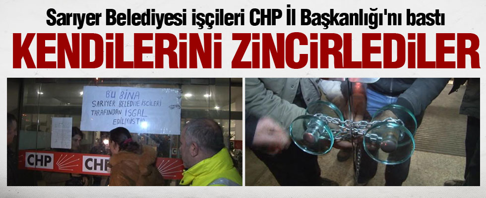 İşçiler CHP İstanbul İl Başkanlığı'nı bastı...