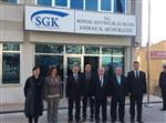 SGK - Edirne Valisi Dursun Ali Şahin’in Kurum Ziyaretleri Sürüyor