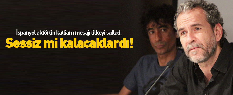 İspanyol aktörün katliam mesajı ülkeyi salladı