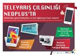 SAMSUNG - Teleyarış Çılgınlığı Neoplus'ta