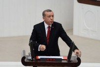 FATİN RÜŞTÜ ZORLU - Cumhurbaşkanı Erdoğan Meclis'in Yeni Yasama Yılını Açtı