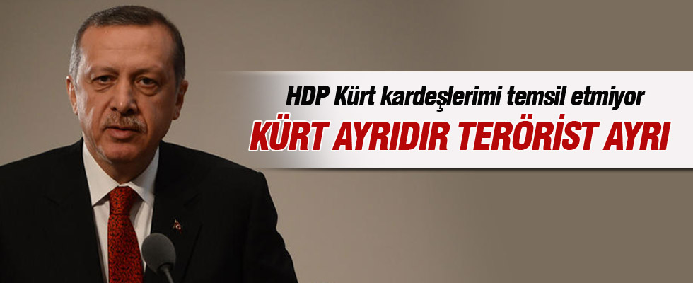 Erdoğan'dan terör örgütü çıkışı