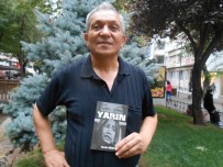 ŞARKı SÖZÜ - Eskişehirli Şair Uğur'un ''Yarın'' Adlı Şiir Kitabı Yayınlandı