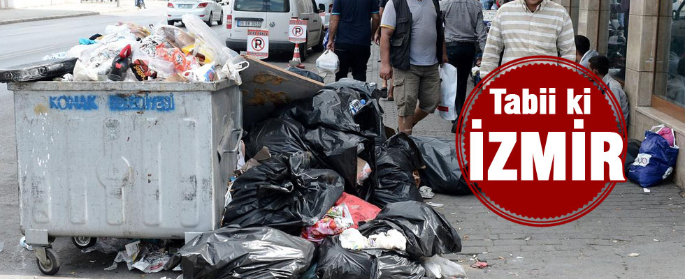 İzmir'de çöp yığınları oluştu