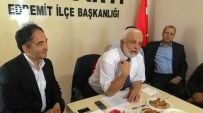HÜSEYIN KANSU - Hüseyin Kansu AK Parti Edremit İlçe Teşkilatını Ziyaret Etti