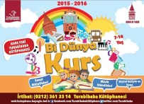 TURABIBABA KÜTÜPHANESI - Beyoğlu'nda 'Bi Dünya Kurs' Başlıyor