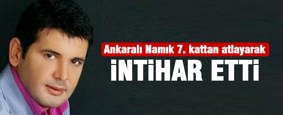 Ankaralı sevilen sanatçı intihar etti