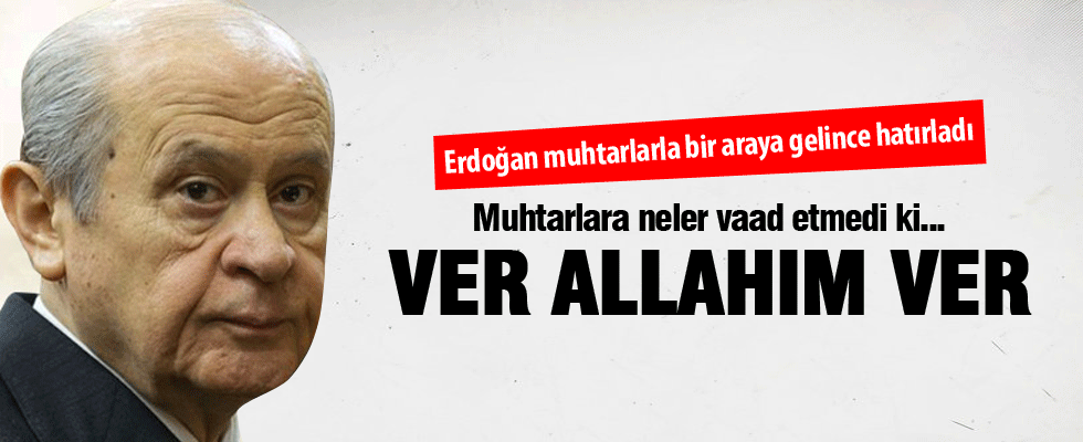 Bahçeli'den muhtar maaşı vaadi