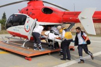 Kazada Yaralanan Şahıs Helikopterle Hastaneye Kaldırıldı