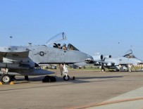 IŞİD - ABD'nin 'Tank Katili' uçakları İncirlik Üssü'nde