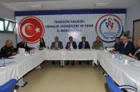 TRABZON VALİSİ - Okul Sporları Olimpiyatları'nın Koordinasyonu İçin Toplandılar