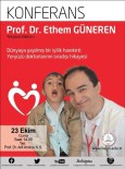 YERYÜZÜ DOKTORLARI - Yeryüzü Doktoru Prof. Dr. Ethem Güneren, BEÜ'nün Konuğu Olacak