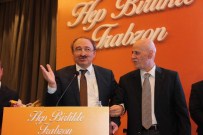 ŞAMPİYONLUK KUPASI - AK Parti Trabzon'da Kanaat Önderlerini Bir Araya Getirdi