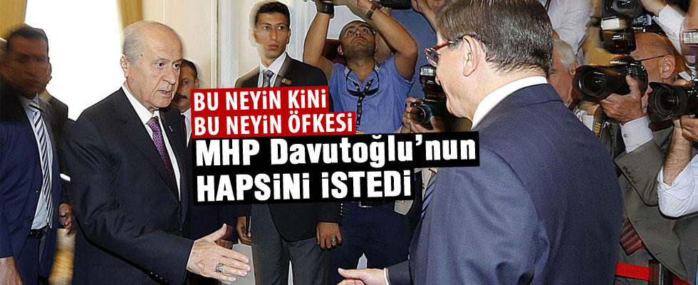 MHP Davutoğlu için hapis cezası istedi