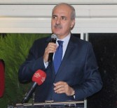 Kurtulmuş Açıklaması 'MHP'lilerin Oyları İle AK Parti'nin İktidar Olacağına İnanıyorum'