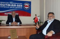 EĞITIM BIR SEN - Hubeyb Vakfı Başkanı Nedim Ahmet Han Açıklaması